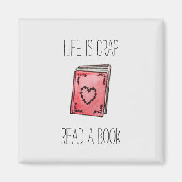 Das Leben ist Mist Magnet