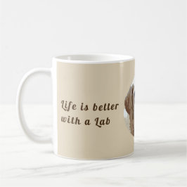 "Das Leben ist mit ein Labrador-" der Tasse besser