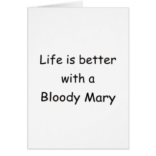 Das Leben ist mit einem Bloody Mary besser