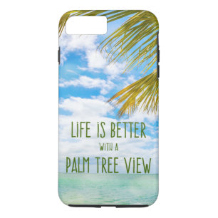 Das Leben ist mit einem Plus Palme-Ansicht iPhone Case-Mate iPhone Hülle