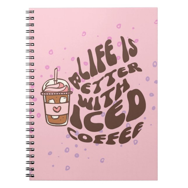 Das Leben ist mit Eis-Kaffee besser. Notizblock (Vorderseite)