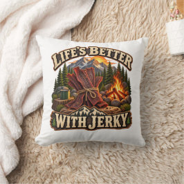 Das Leben ist mit Jerky besser - Rustikales Campin Kissen