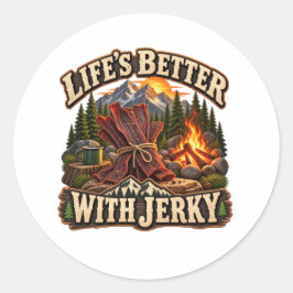 Das Leben ist mit Jerky besser: Rustikales Camping Runder Aufkleber