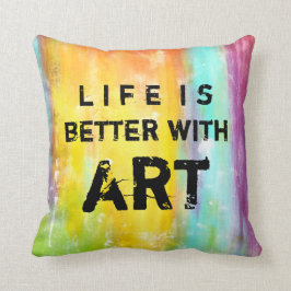 Das Leben ist mit Kunst besser Kissen