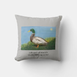 "Das Leben ist nicht alles, was es sein wird!" Kissen