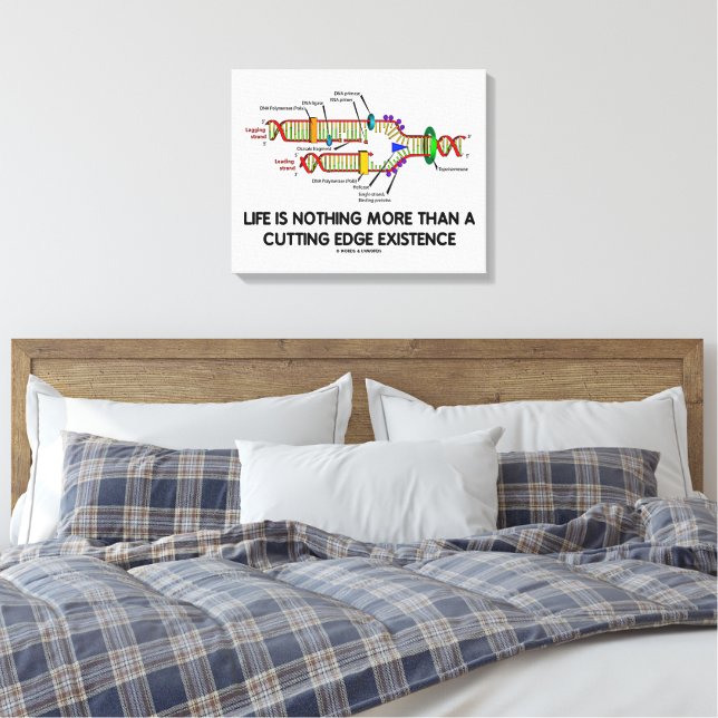 Das Leben ist nichts weiter als eine Spitzenexiste Leinwanddruck (Insitu (Schlafzimmer))
