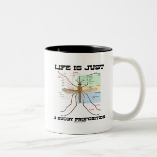 Das Leben ist nur eine Buggy (Moskito-Spaß) Zweifarbige Tasse