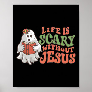 Das Leben ist ohne Jesus Christliches Halloween Re Poster