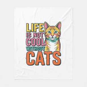 Das Leben ist ohne Katzen nicht cool, Vintage-Katz Fleecedecke