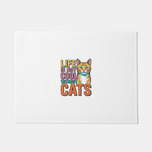 Das Leben ist ohne Katzen nicht cool, Vintage-Katz Fußmatte