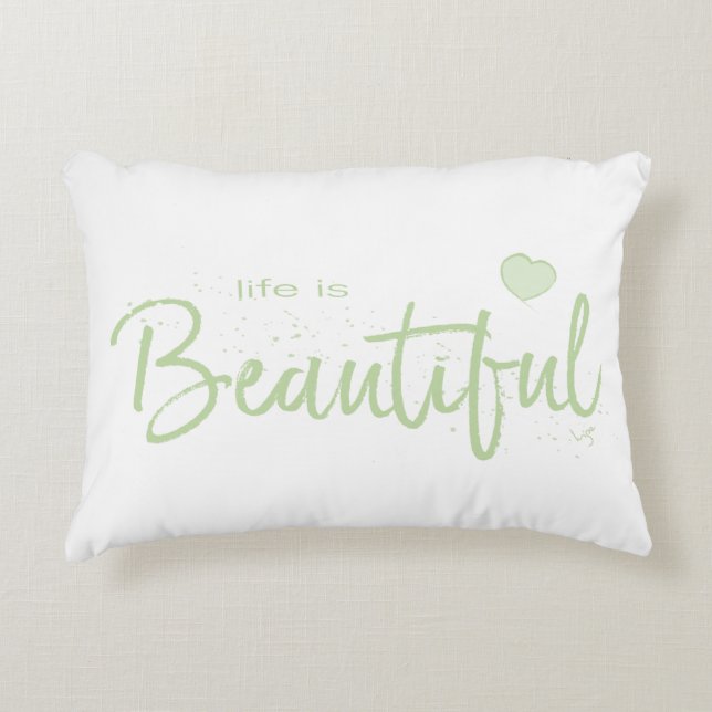 Das Leben ist schön grüner Text Zierkissen (Vorderseite)