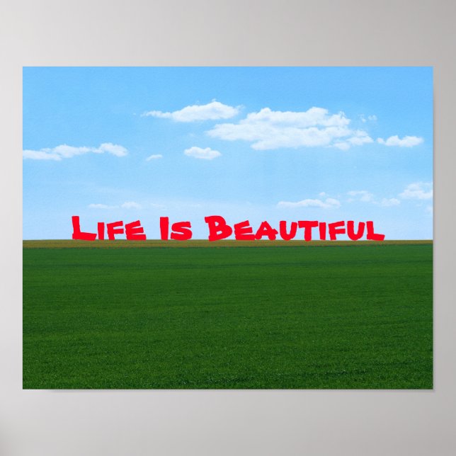 "Das Leben ist schön" Landschaft anpassbar Poster (Vorne)