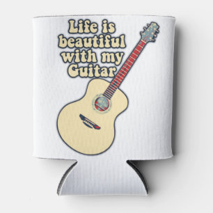 Das Leben ist schön mit meiner Gitarre. Positive W Dosenkühler