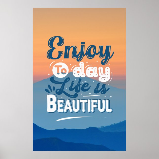 Das Leben ist schön | Motivierend Angebot Poster (Vorne)