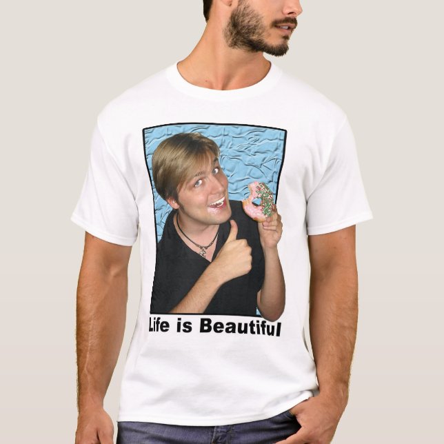 Das Leben ist schön T-Shirt (Vorderseite)