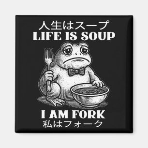Das Leben ist Suppe, ich bin Gabel Frosch japanisc Magnet