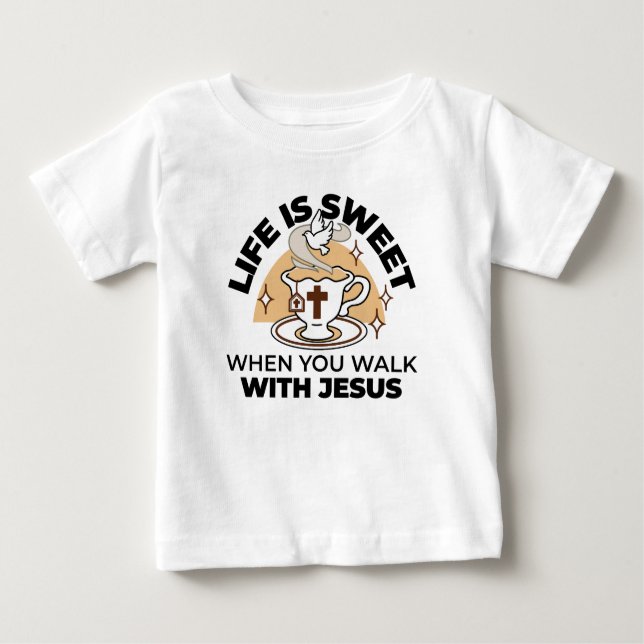 Das Leben ist süß mit Jesus - Christlicher Glaube  Baby T-shirt (Vorderseite)