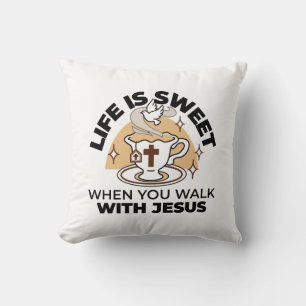Das Leben ist süß mit Jesus - Christlicher Glaube  Kissen