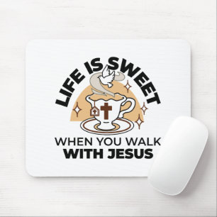 Das Leben ist süß mit Jesus - Christlicher Glaube  Mousepad