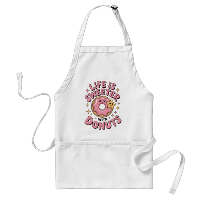 Das Leben ist süßer mit Donuts Schürze (Vorne)