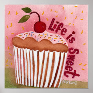 Das Leben ist süßes Kuchen-Plakat Poster