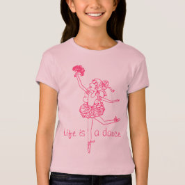 Das Leben ist Tanzballerina Mädchen Kinder rosa T  T-Shirt