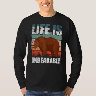 Das Leben ist unerträglich T-Shirt