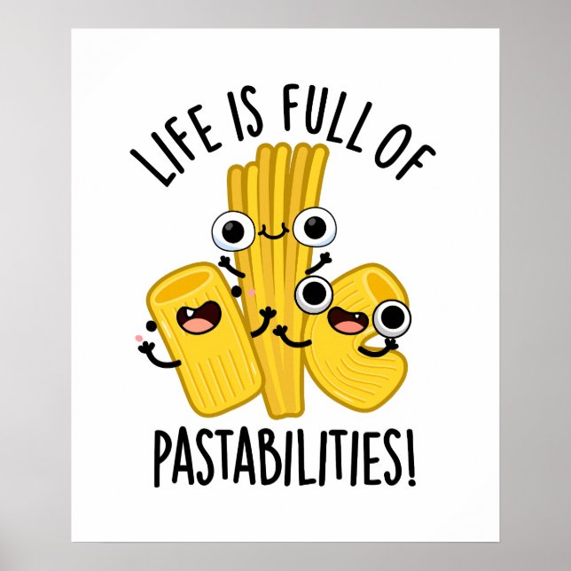 Das Leben ist voller Pastbarkeiten Funny Pasta Pub Poster (Vorne)