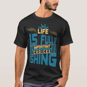 Das Leben Ist Voller Wichtiger Entscheidungen – Lu T-Shirt