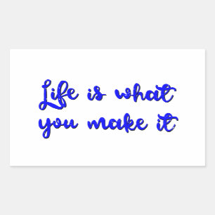 Das Leben ist, was man daraus Typografie macht Rechteckiger Aufkleber