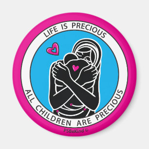 Das Leben ist Wertvoll 2 Pink_2.25" Round-Magnet Magnet