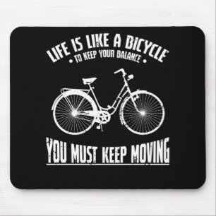 Das Leben ist wie ein Fahrrad Mousepad