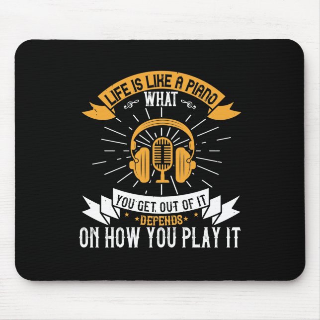 Das Leben ist wie ein Klavier Mousepad (Vorne)