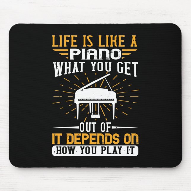 Das Leben ist wie ein Klavier Mousepad (Vorne)