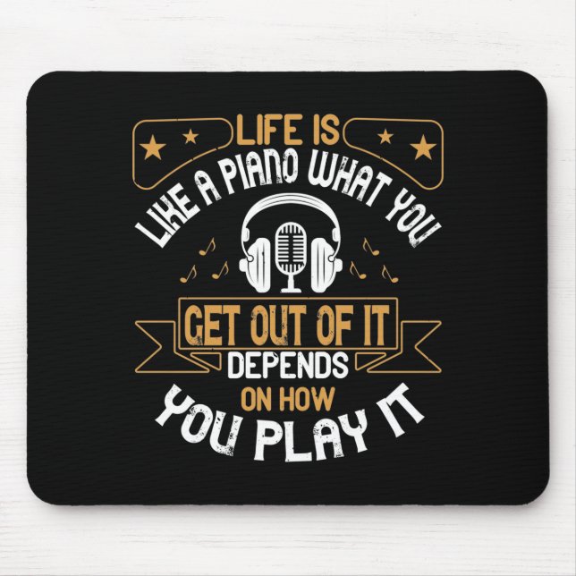 Das Leben ist wie ein Klavier Mousepad (Vorne)