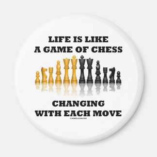 Das Leben ist wie ein Schachspiel (Schachfigur) Magnet