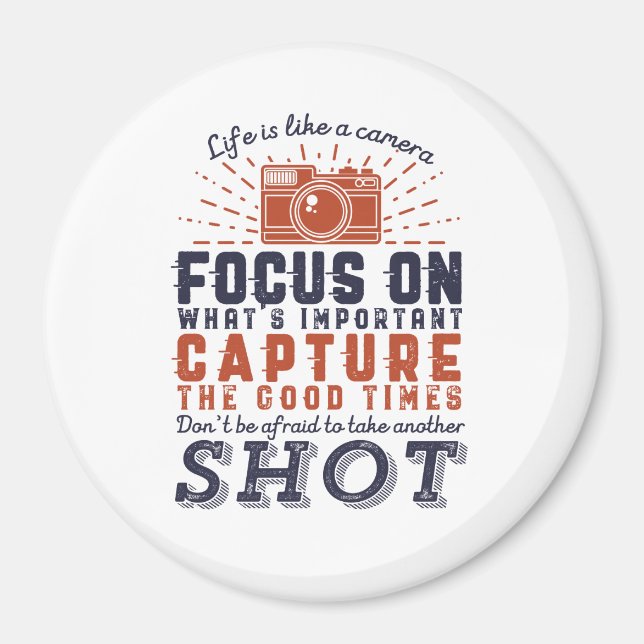 Das Leben ist wie ein Zitat eines Fotografen Magnet (Vorne)