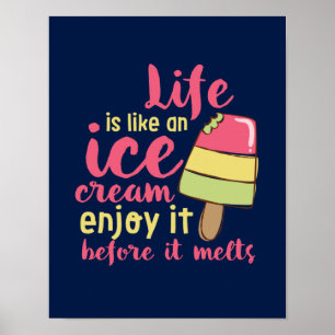 Das Leben ist wie Eiskrem Inspiration Sommerangebo Poster