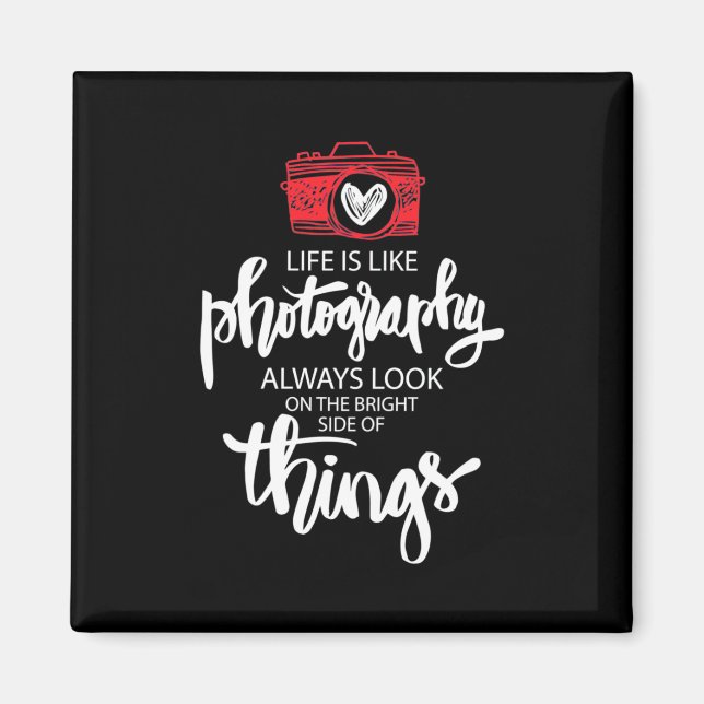 Das Leben ist wie Fotografie Magnet (Vorne)