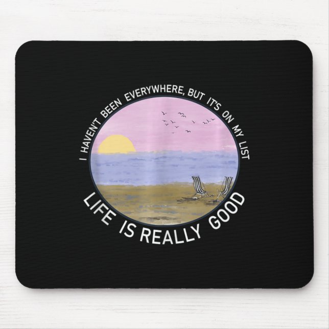 Das Leben ist wirklich gut Sommer Beach Urlaub Gra Mousepad (Vorne)