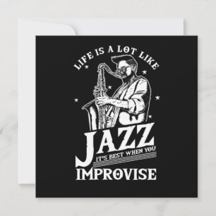 Das Leben ist ziemlich wie Jazz Musikband Spieler  Einladung