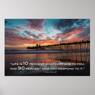 Das Leben ist zu 90 Prozent, wie man darauf reagie Poster