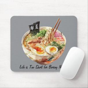Das Leben ist zu kurz für langweilige Nudeln Mousepad