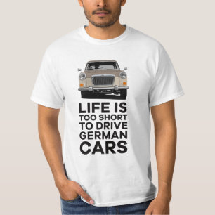 Das Leben ist zu kurz, um Deutsch zu fahren - MG M T-Shirt