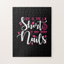 Das Leben ist zu Kurz, um langweilige Nägel zu hab