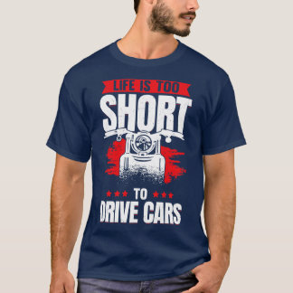 Das Leben ist zu Kurz, um Motorradfahrer Geschenke T-Shirt