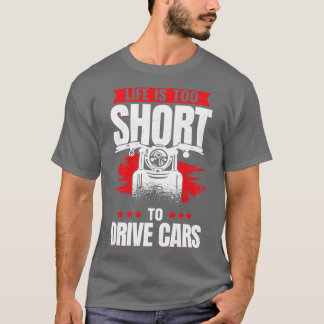 Das Leben ist zu Kurz, um Motorradfahrer Geschenke T-Shirt
