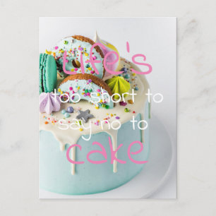 Das Leben ist zu Kurz, um nein zu sagen Postkarte