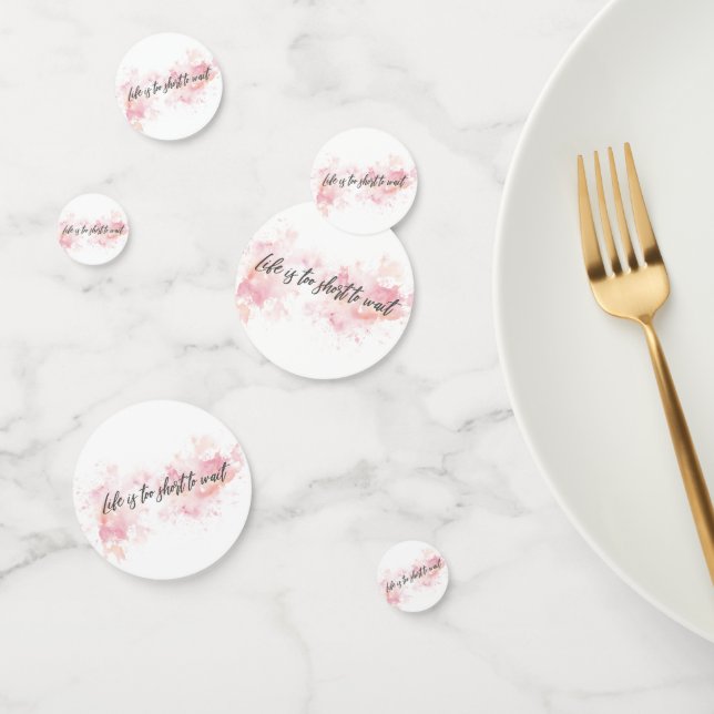 Das Leben ist zu kurz, um zu warten Konfetti (Gruppe)