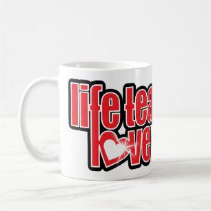 Das Leben lehrt Liebe offenbart rote schwarze Slog Tasse
